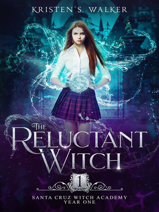 Title details for The Reluctant Witch by Kristen S. Walker - Available